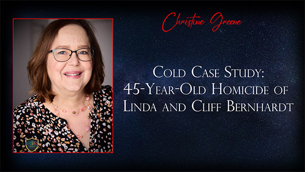 Cold Case Study- 45-Year-Old Homicide of Linda and Cliff Bernhardt